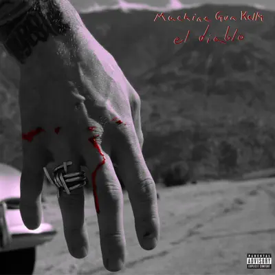 el diablo - Single - Machine Gun Kelly