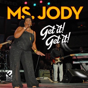 Ms. Jody - Get It! Get It! - 排舞 音樂