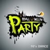 Halloween Party (90's Dance), 2019