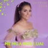 Me Mua Mos Luaj - Single