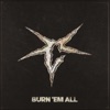 Burn 'Em All - Single