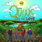 The Quins - All My Love