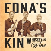 Edna's Kin - You're Too Good