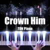 Crown Him song lyrics