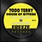 Sume Sigh Say - Todd Terry & House of Gypsies lyrics