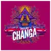 Stream & download Changa - Single