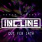 Never Thought (feat. Majestic Grime) - INC.LINE lyrics
