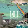 Stream & download HI (Remixed)