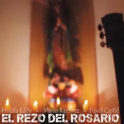 El Rezo Del Rosario - EP - Mario Ramírez El Rezo Del Rosario - EP - Mario Ramírez