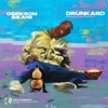 Drunkard - Single