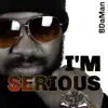 I'm Serious album lyrics, reviews, download