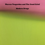 Warren Teagarden and the Good Grief - Light As a Mouse