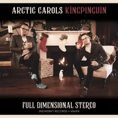 Arctic Carols - EP by Kïngpinguïn album reviews, ratings, credits