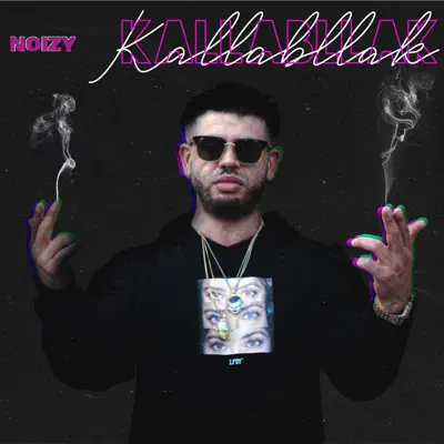 Kallabllak - Single - Noizy