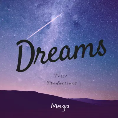 Dreams - Single - Mega (Tu Dulcero)