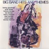 Big Band Hits & Themes