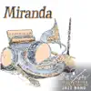 Miranda - Single album lyrics, reviews, download