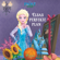 Disney - Frost - Elsas perfekte plan