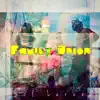 Family Union album lyrics, reviews, download