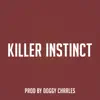 Killer Instinct - Single album lyrics, reviews, download