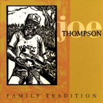 Joe Thompson - Old Corn Liquor
