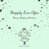 Happily Ever After: Disney Sleeping Selections artwork