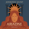 Ariadne - Jennifer Saint