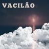 Vacilão - Single