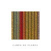 Maíra - Campo de Flores