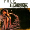 Pulp the Freakshow