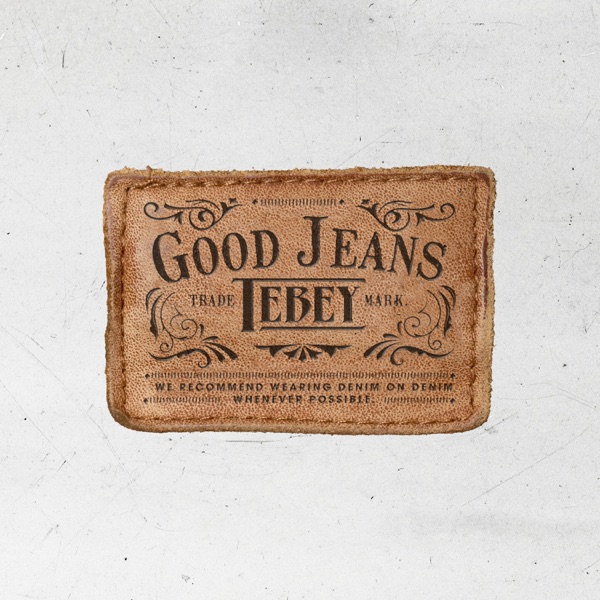 Tebey - Good Jeans