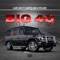 Big 40 (feat. Casper Locs & Tito Locs) - Lazie Locz lyrics