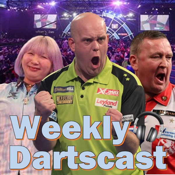 The Weekly Dartscast The Weekly Dartscast