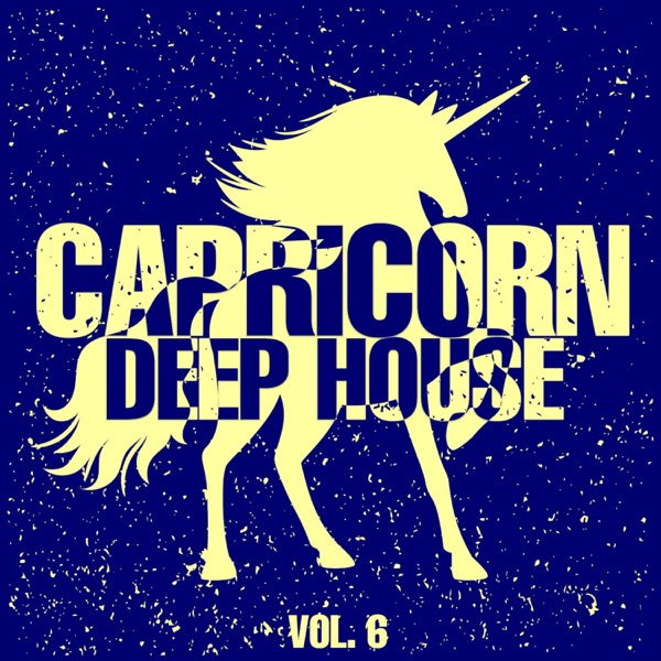 Capricorn Deep House, Vol. 6 - Ultra Fine