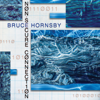 Bruce Hornsby - Non-Secure Connection artwork