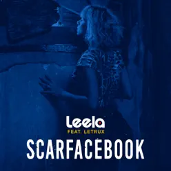 Scarfacebook - Single - Leela Scarfacebook - Single - Leela