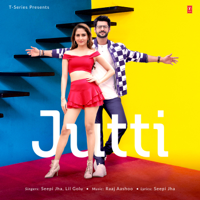 Seepi Jha & Lil Golu - Jutti - Single artwork