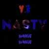 Nasty (feat. Marie Marie) - Single album lyrics, reviews, download