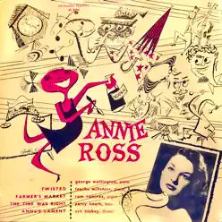 Annie Ross Sings! (Remastered) - EP - Annie Ross Annie Ross Sings! (Remastered) - EP - Annie Ross