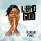 Living God - Olukemi Funke lyrics