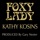 FOXY LADY