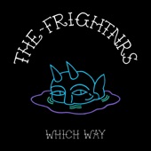 The Frightnrs - Which Way