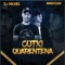 Cotxiquarentena - DJ Michel & BradFlash lyrics