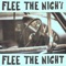 Flee the Night artwork