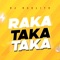 Rakataka - Dj Raulito lyrics