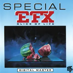 Slice Of Life by Special EFX album reviews, ratings, credits