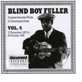 Blind Boy Fuller Vol. 4 1937 - 1938 artwork