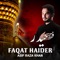 Sher E Haider Ki Shujaat - Asif Raza Khan lyrics