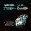 Family and Loyalty (feat. J. Cole) - Single album lyrics, reviews, download