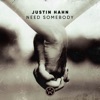 Need Somebody - Single